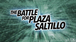 Plaza Saltillo development